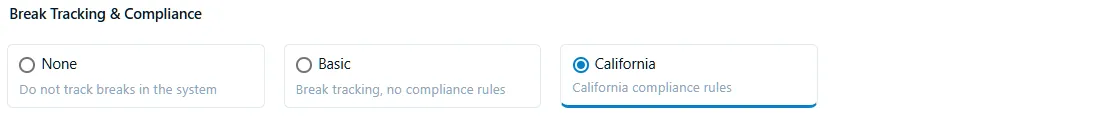 Chronotek Pro Break Tracking and Compliance selector with None, Basic, and California options, set to California compliance rules